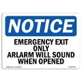 Signmission OSHA Sign, Emergency Exit Alarm Will Sound When Opened, 14in X 10in Decal, 10"W, 14" L, Landscape OS-NS-D-1014-L-11813